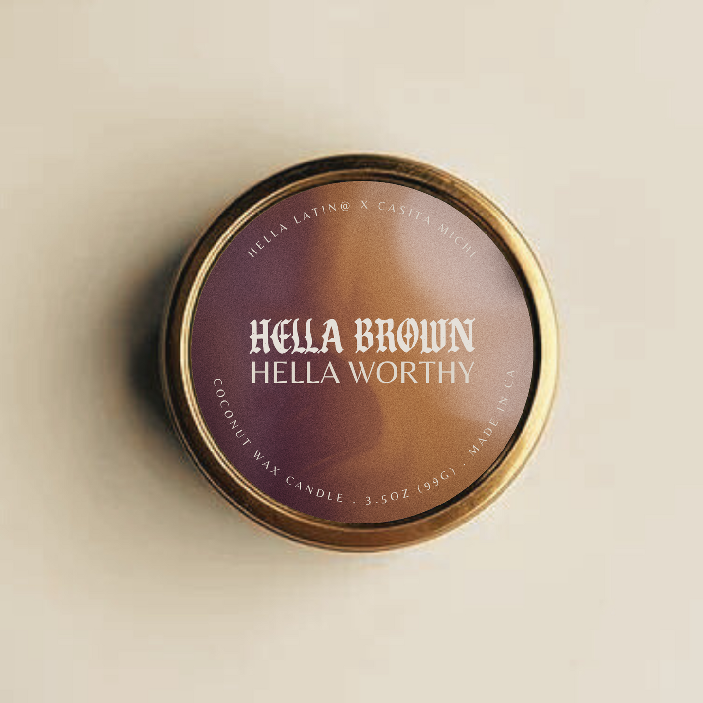 HELLA BROWN, HELLA WORTHY | Collab Candle @hellalatinopodcast