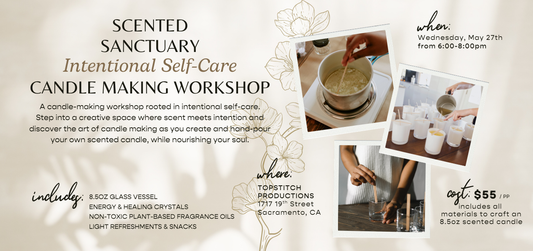 Scented Sanctuary: Crafting Scented Candles for the Soul | May 27, 2026